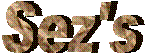 Sez's